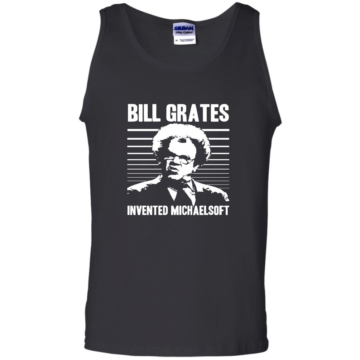 Bill Grates Invented Michaelsoft Large Tank Top