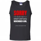 Birthday taken by a smart and sexy november Tank Top