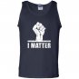 Lives matter i matter power fist Tank Top