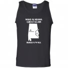 Build a wall make alabama great again Tank Top