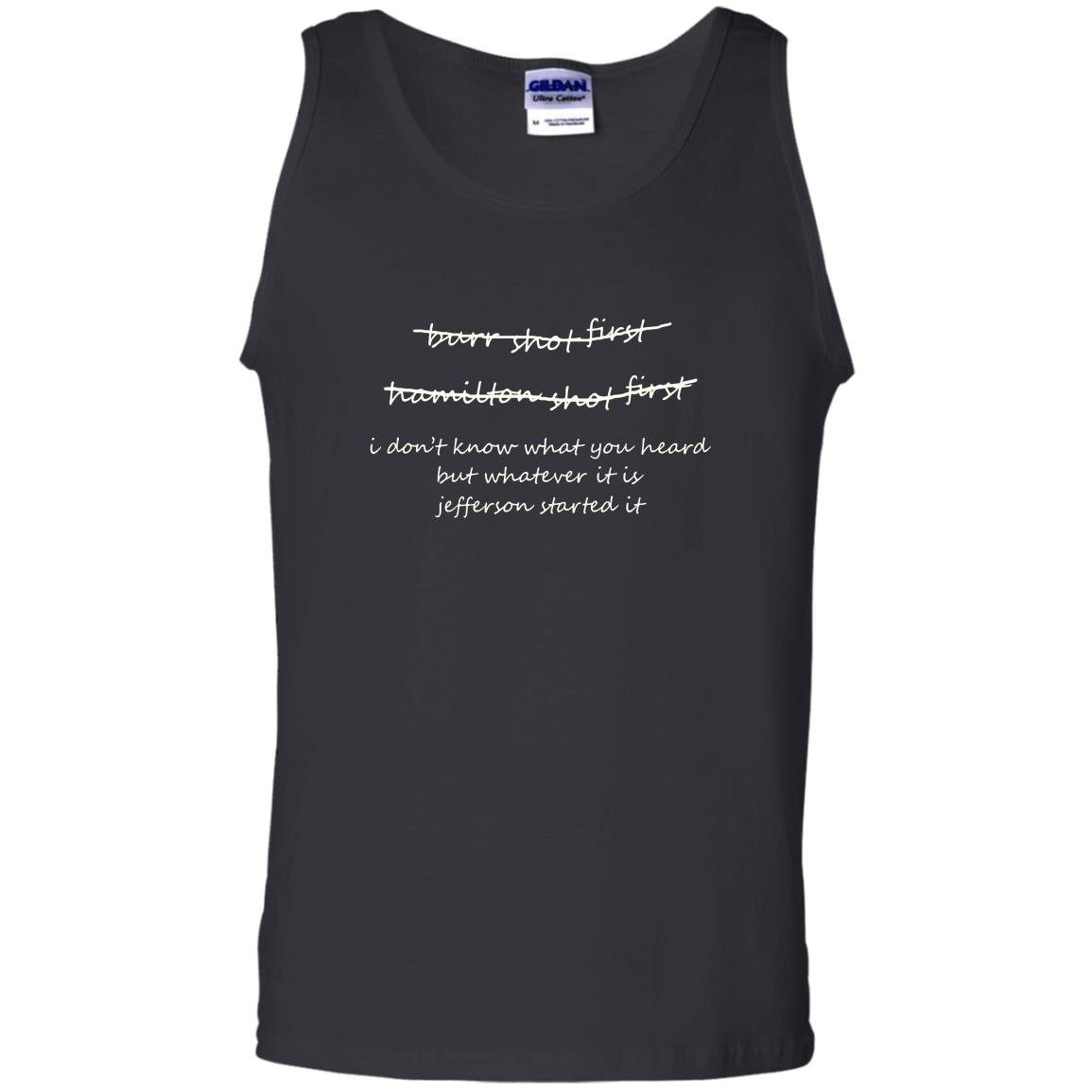 Burr shot first hamilton shot first funny Tank Top