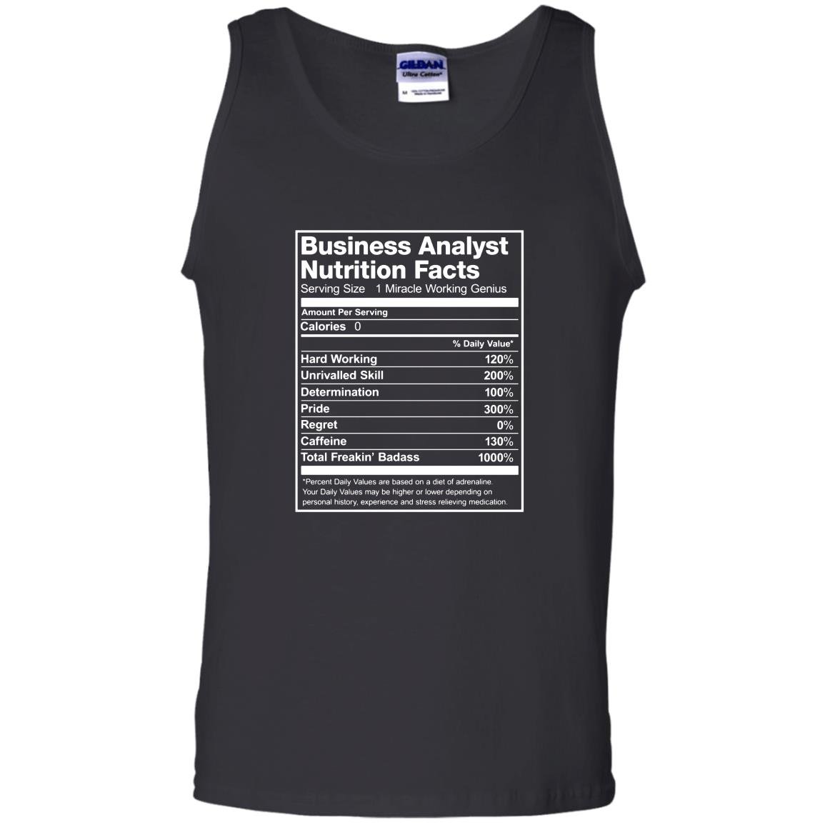 Business analyst nutrition facts funny Tank Top