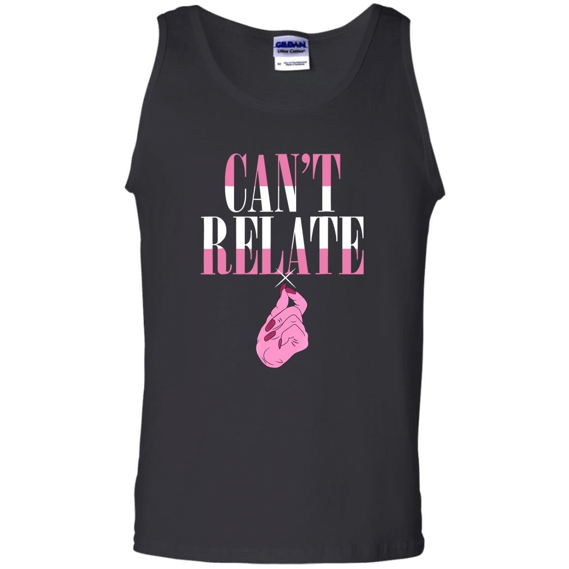 Cant relate Tank Top