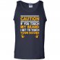Caution if you touch my beard i get to touch your boobs Tank Top