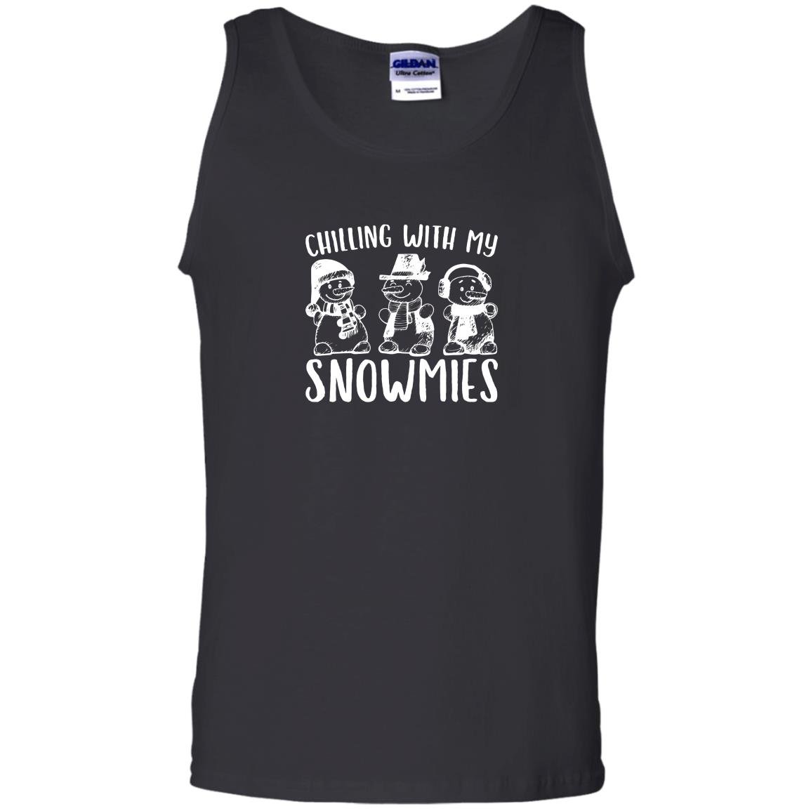 Chilling with my snowmies premium novelty Tank Top