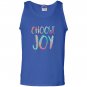 Choose joy funny happy gift Tank Top