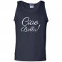Ciao bella sweatshirt italian hello beautiful italy Tank Top