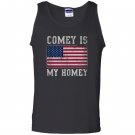 Comey is my homey Tank Top