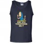 Cornholio are you threatening me Tank Top