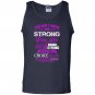 Craniosynostosis being strong is the only choice Tank Top