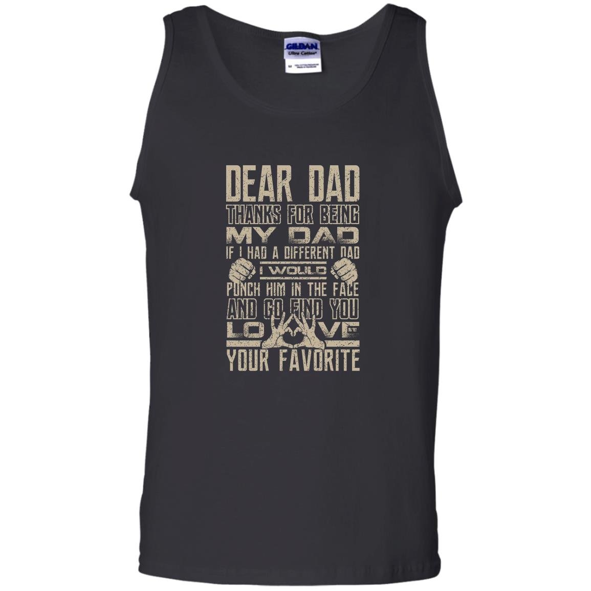 Dear dad thanks for being my dad Tank Top