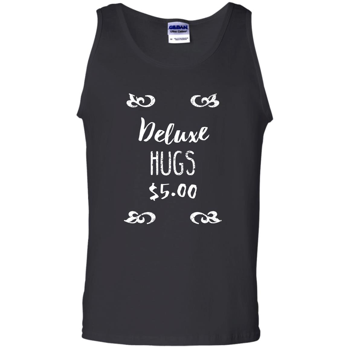 Deluxe hugs funny Tank Top