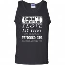 Dont flirt with me i love my tattooed girl Tank Top