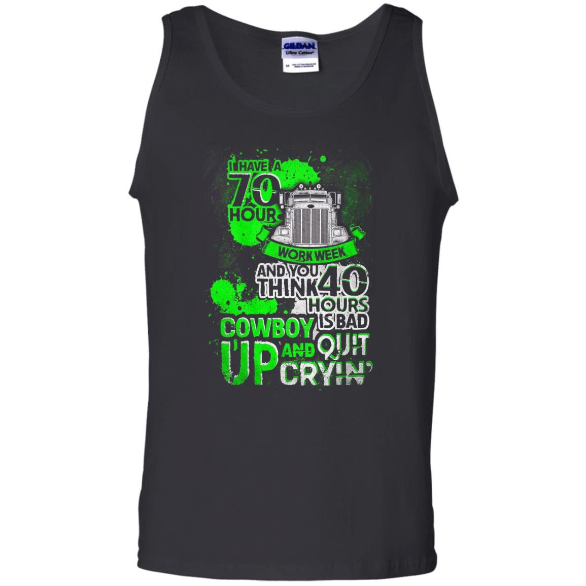 Driver trucker i have 70 hour truck driver Tank Top