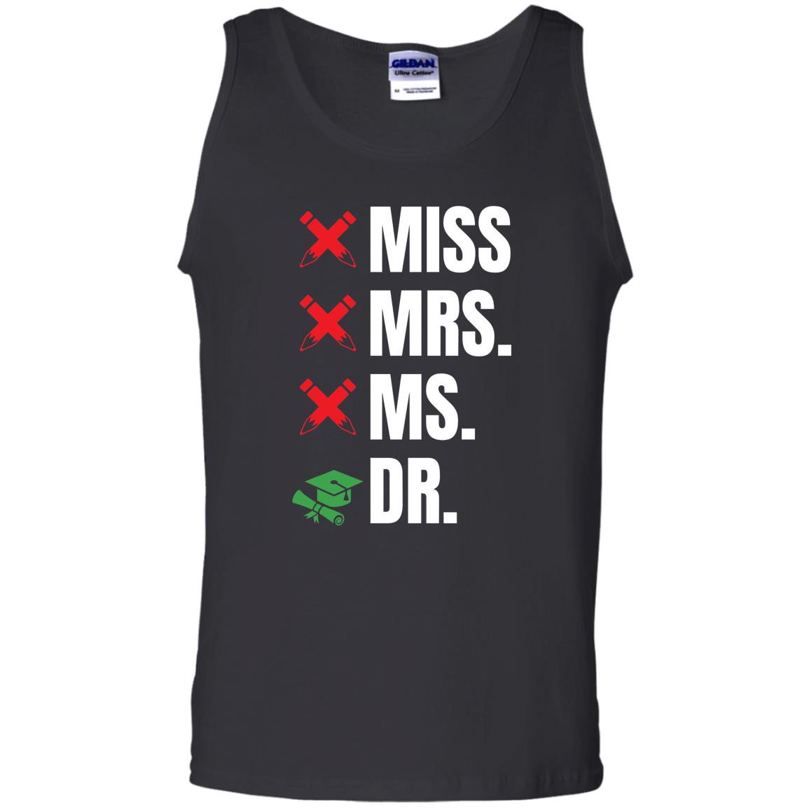 Dr phd edd graduates Tank Top