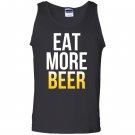 Eat more beer patricks Tank Top