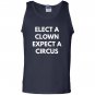 Elect a clown expect a circus never trump Tank Top