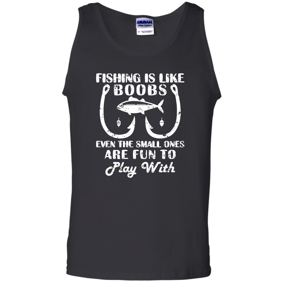 Fishing is like boobs cute fishing with funny quote Tank Top