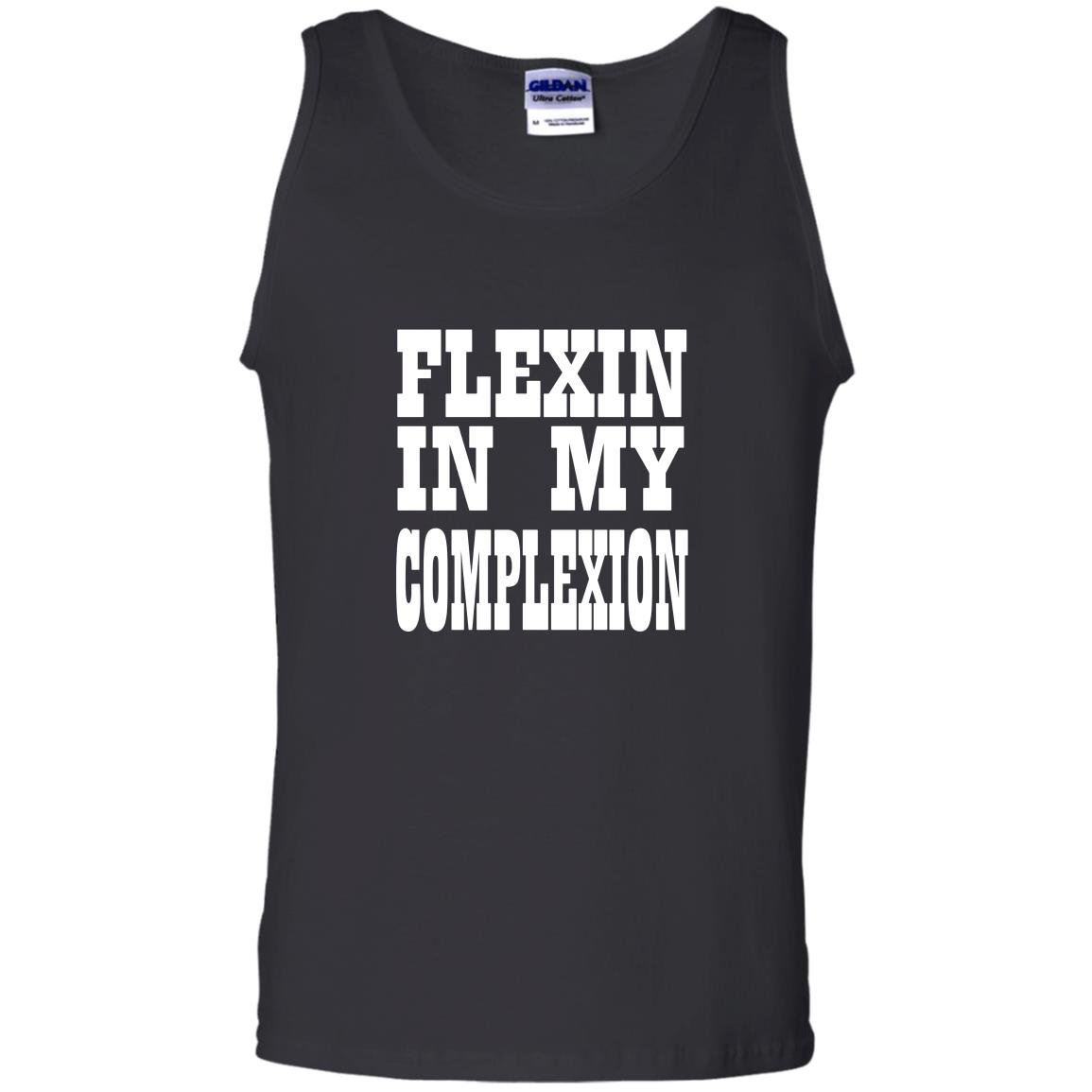 Flexin in my complexion by kheris rogers Tank Top