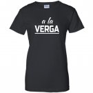 A la verga forget it ah crap mexican slang Women