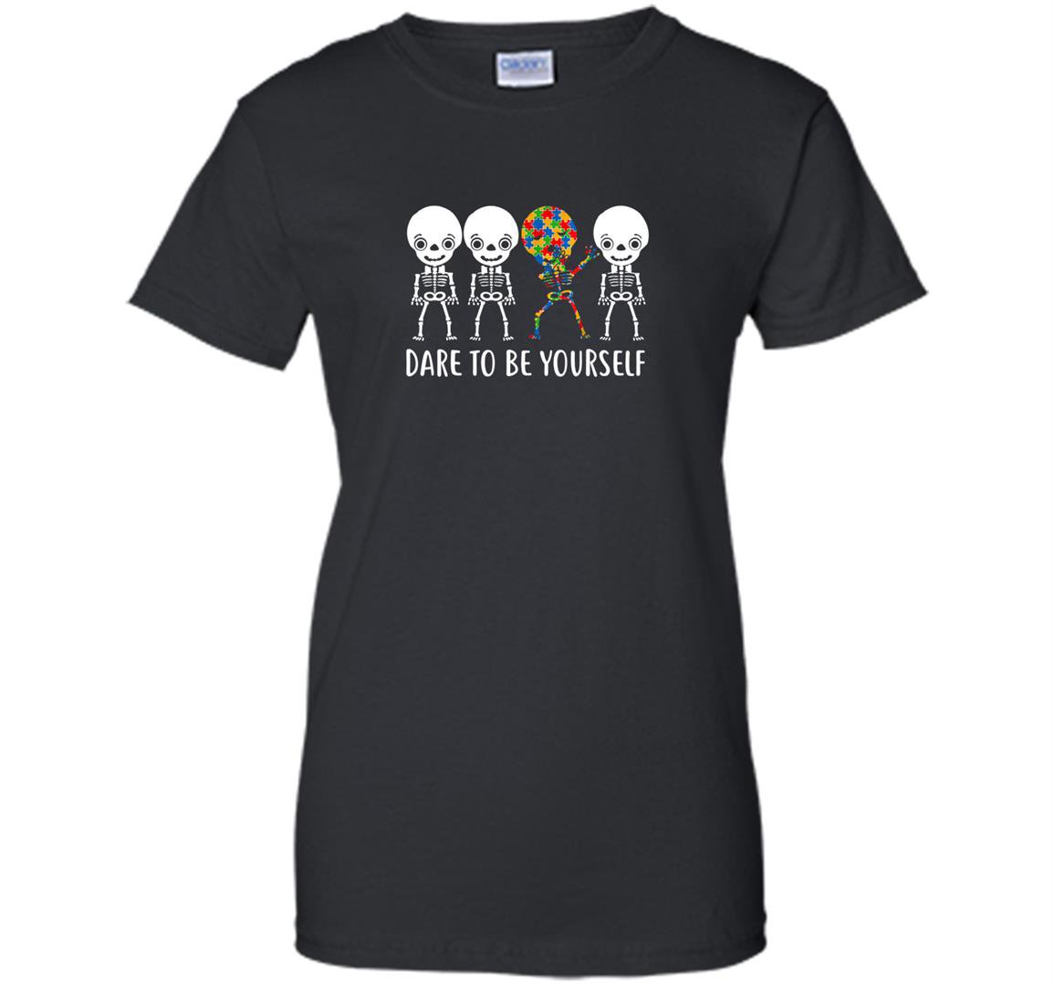 Autism skeleton kid dabbing dare to be yourself dab Women