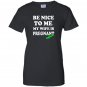 Be nice to me my wife is pregnant again funny Women