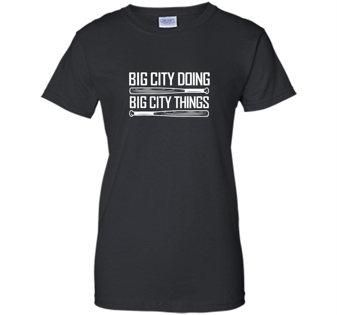 Big city doing big city things matt adams funny gift Women