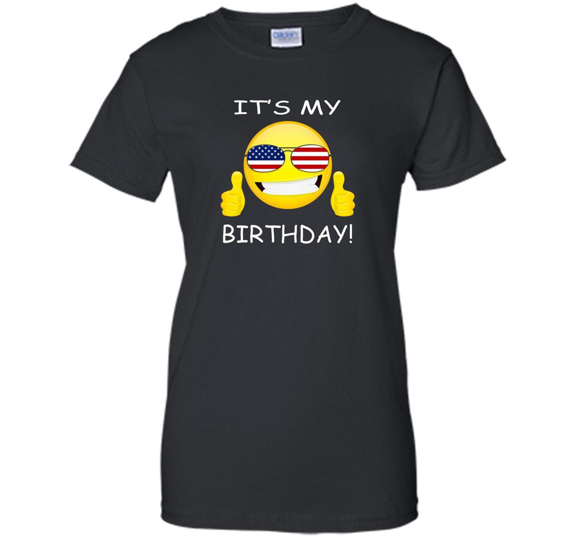 Birthday emoji its my birthday american flag gift Women