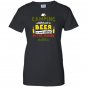 Camping without beer is just sitting in the woods Women