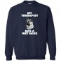 Funny german shepherd my therapist has a wet nose Sweatshirt