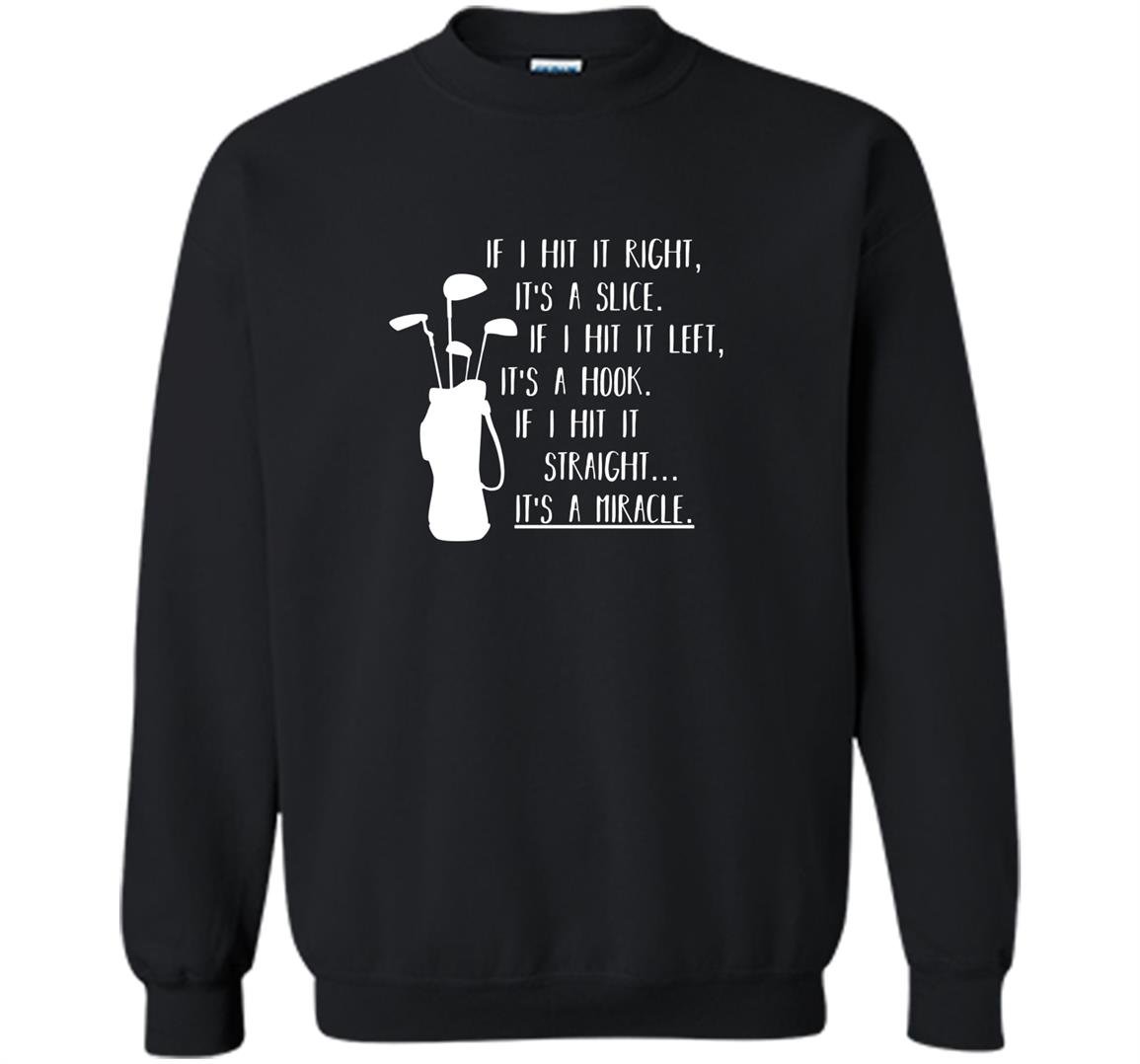 Funny golf sayings funny golfing Sweatshirt