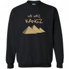 Funny kings of egypt Sweatshirt