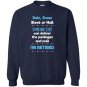 Funny retired postal worker mailman Sweatshirt