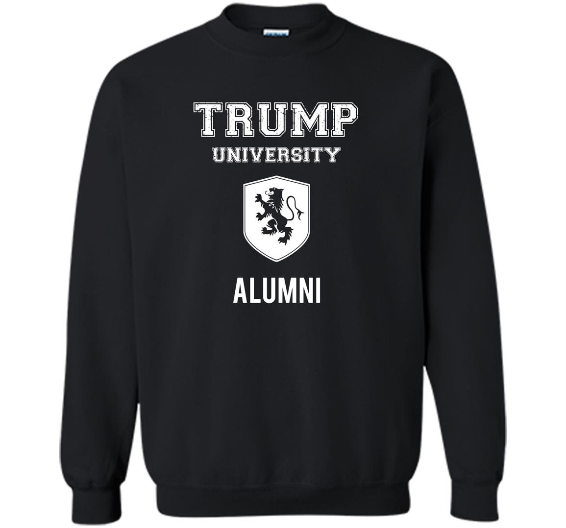 Funny trump university alumni Sweatshirt