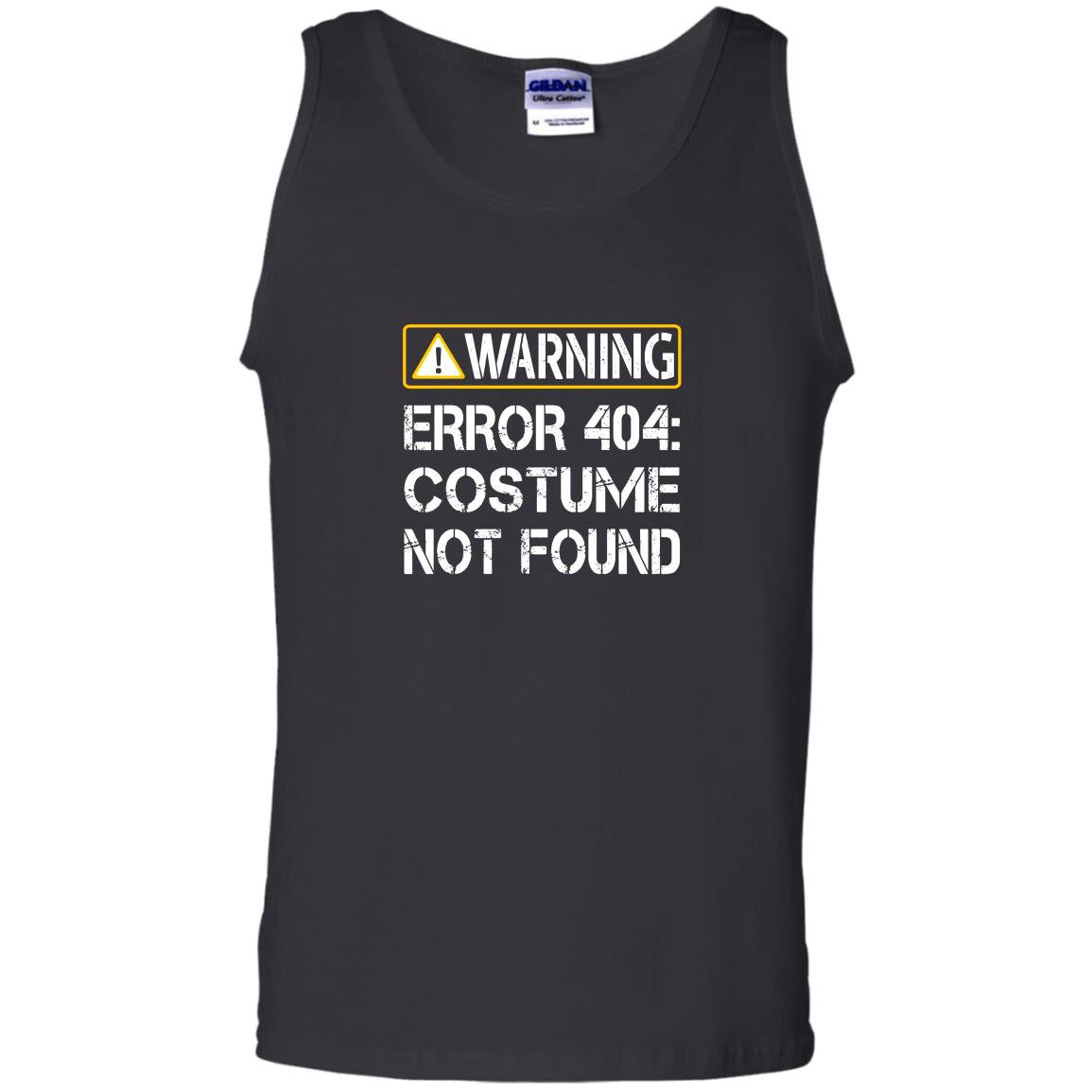 Funny programmer warning error 404 costume not found Tank Top