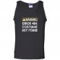 Funny programmer warning error 404 costume not found Tank Top