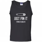 Funny wrestling just pin it wrestlinglife Tank Top