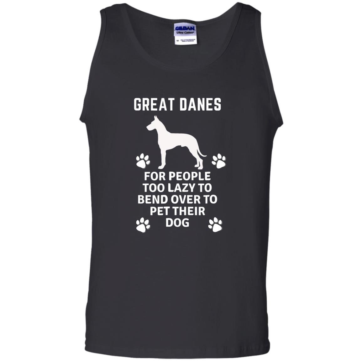 Great danes for people too lazy to bend over Tank Top