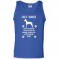 Great danes for people too lazy to bend over Tank Top