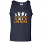 Halloween you cant scare me im a librarian Tank Top