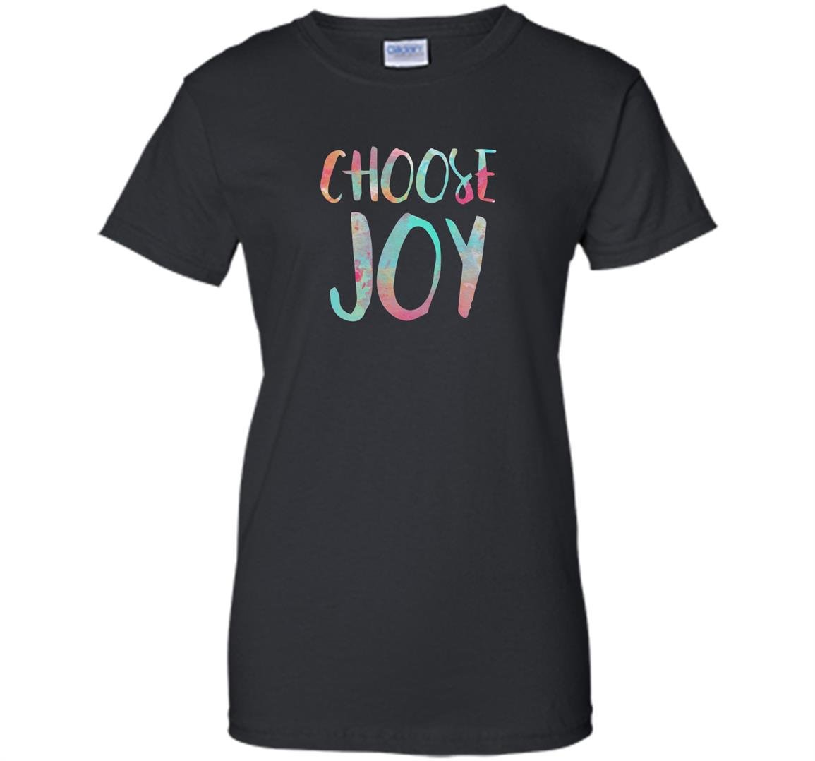 Choose joy funny happy gift Women