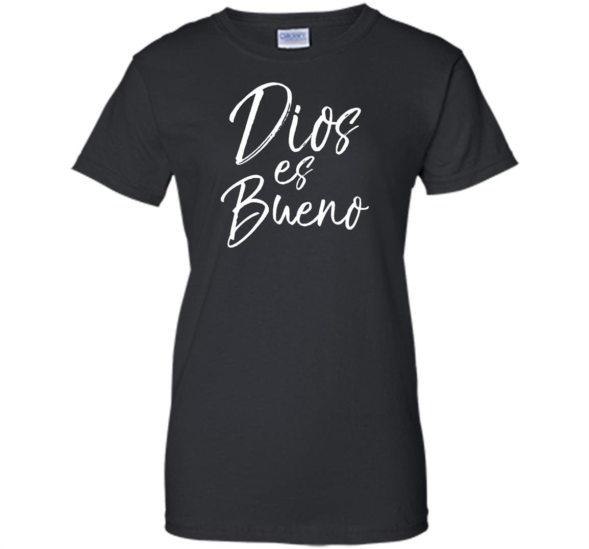 Dios es bueno god is good vintage spanish espanol Women