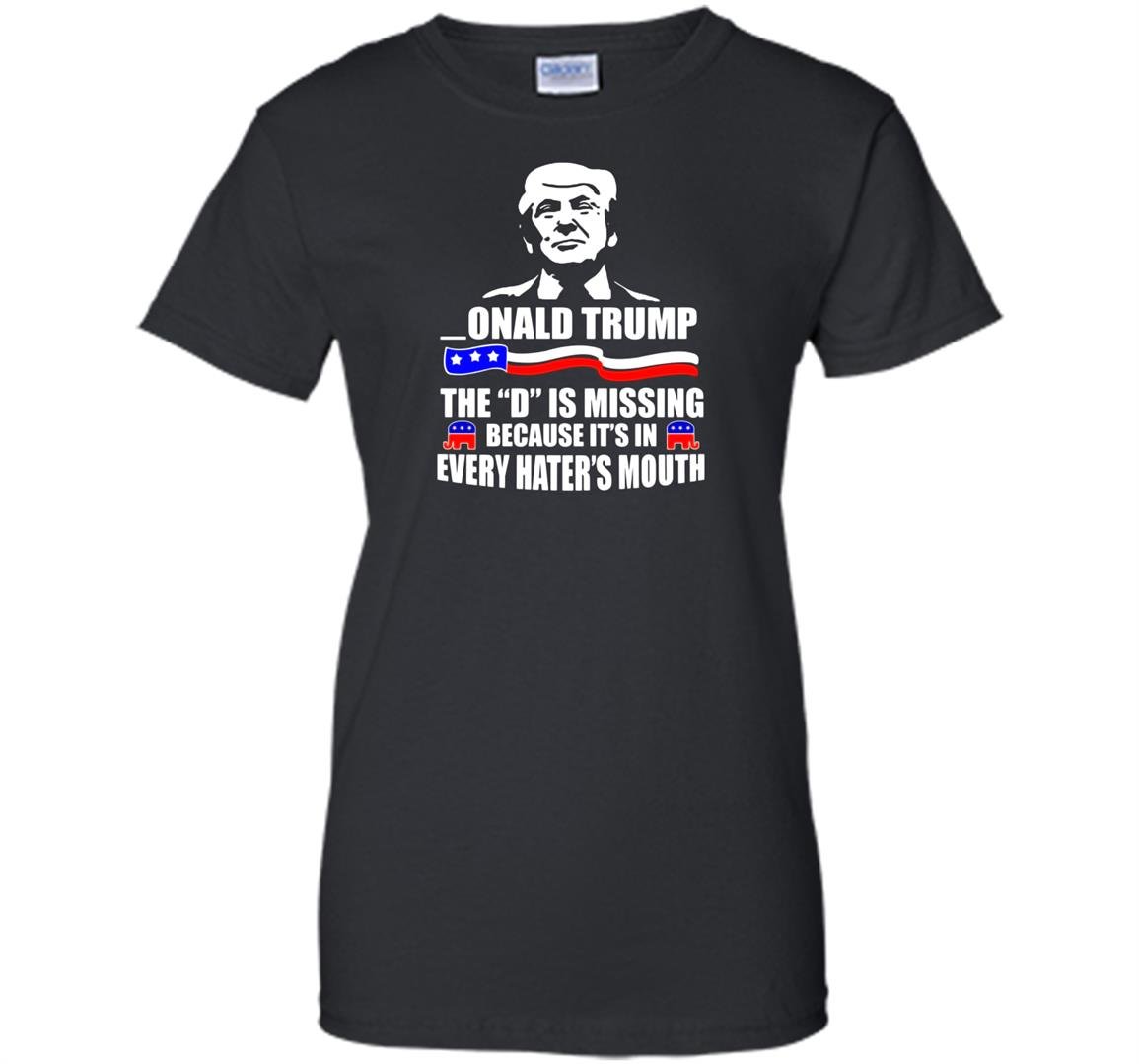 Donald trump the d is missing Women