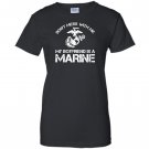 Dont mess with me my boyfriend is a marine bulldog Women