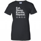 Eat sleep karate repeat funny karate Women