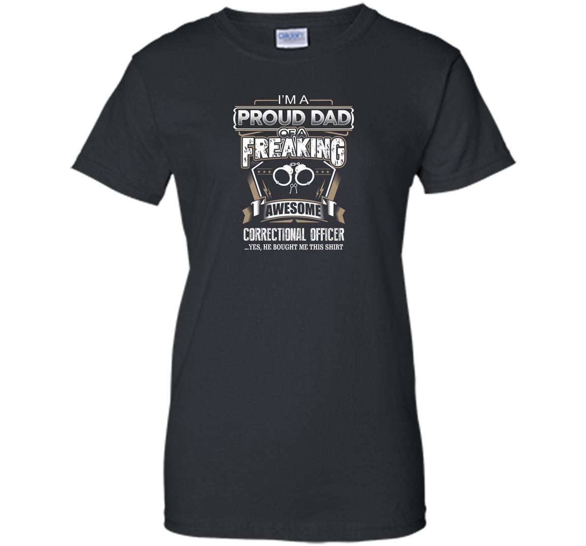 Father day gift proud dad of correctional officer Women