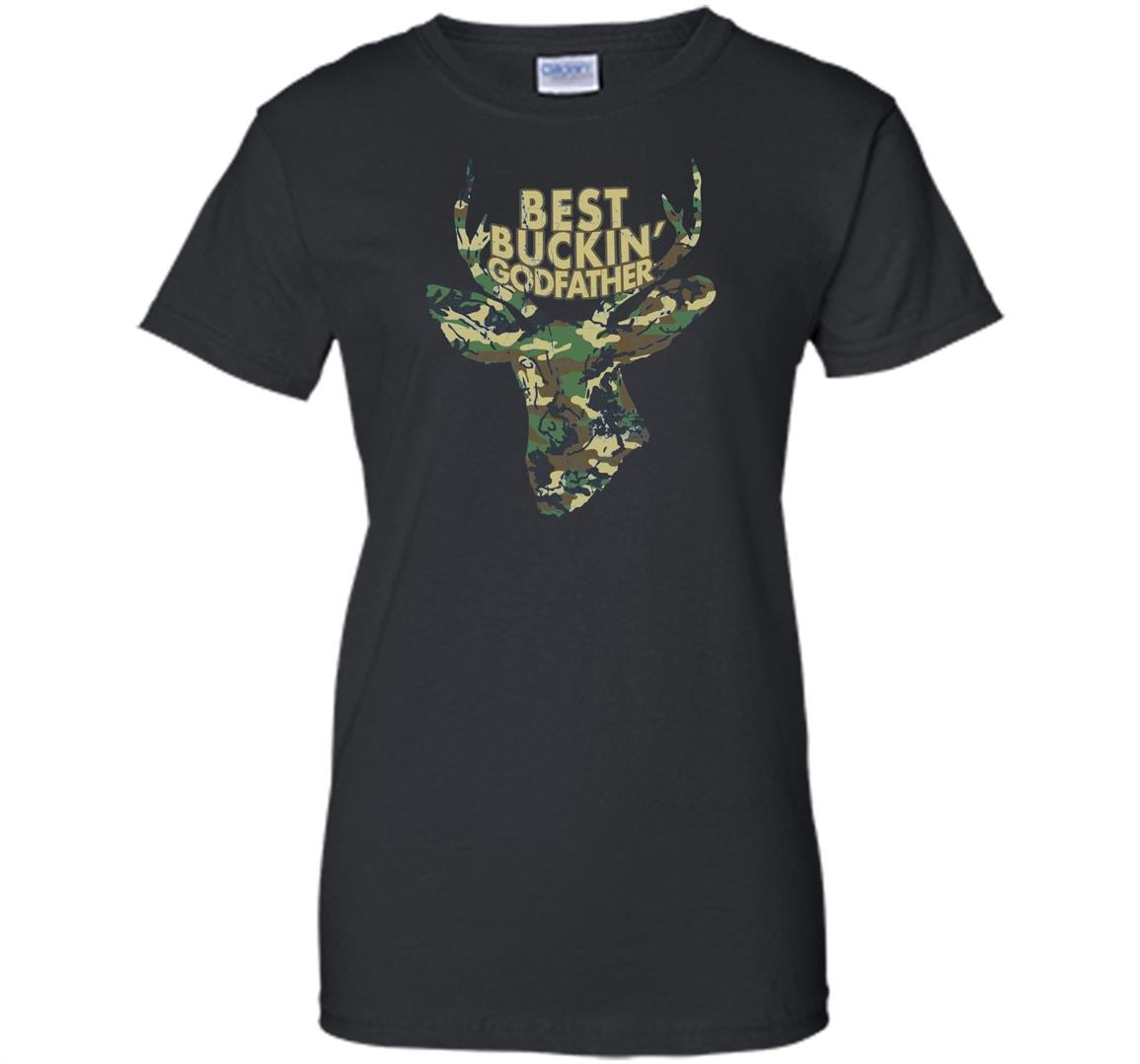 Funny best buckin godfather deer hunting gifts Women