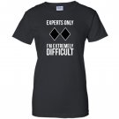 Funny ski snowboard experts only gift Women