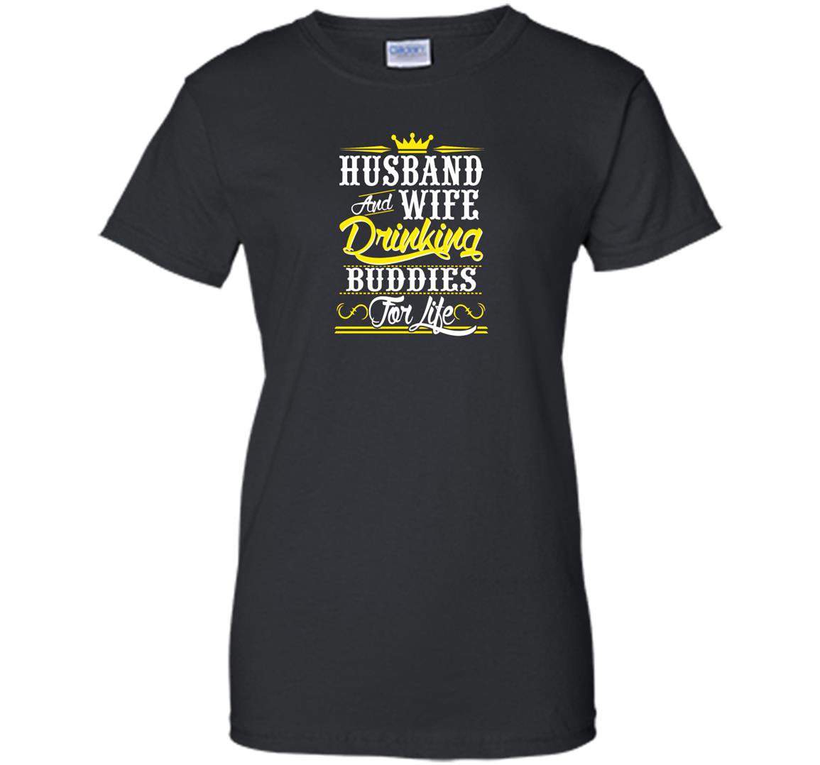 Husband wife drinking buddies for life Women