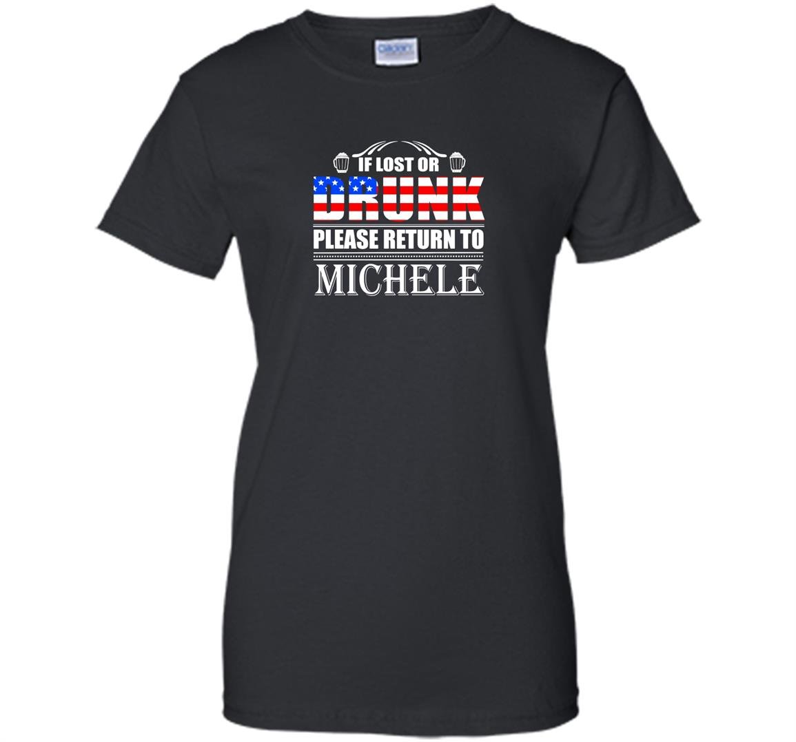 If lost or drunk please return to michele beer Women